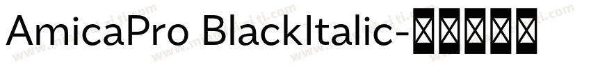 AmicaPro BlackItalic字体转换